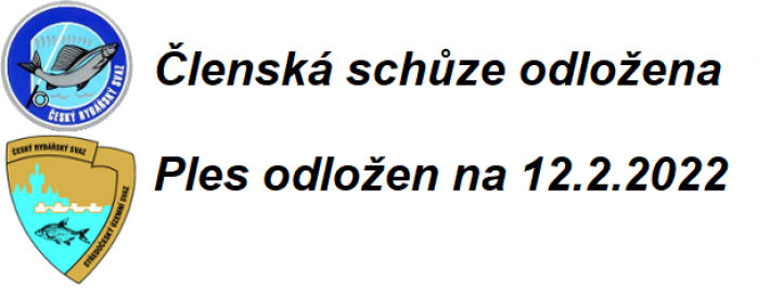 Odložený rybářský ples i členská schůze